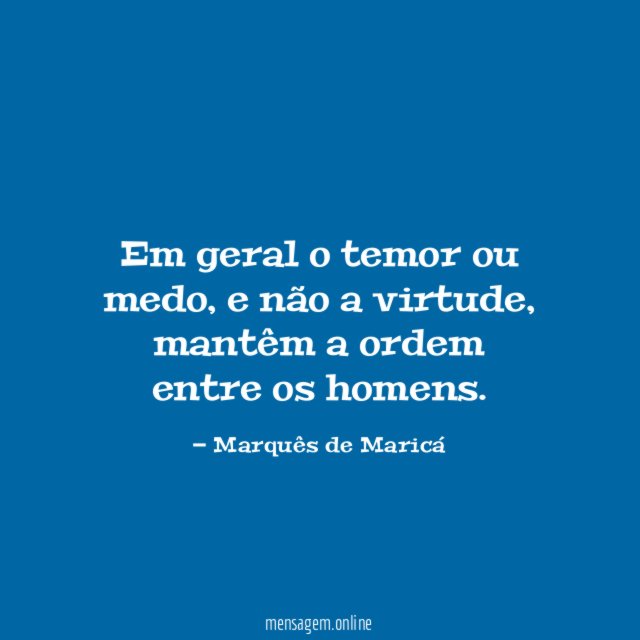 Em geral o temor ou medo