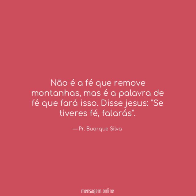 Não é a fé que remove montanhas