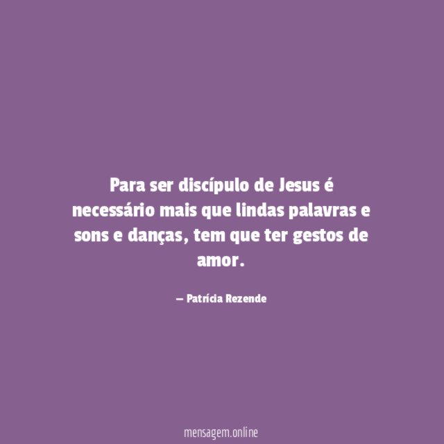 Para ser discípulo de Jesus é necessário mais