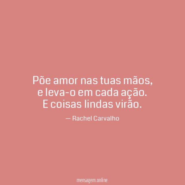 Põe amor nas tuas mãos