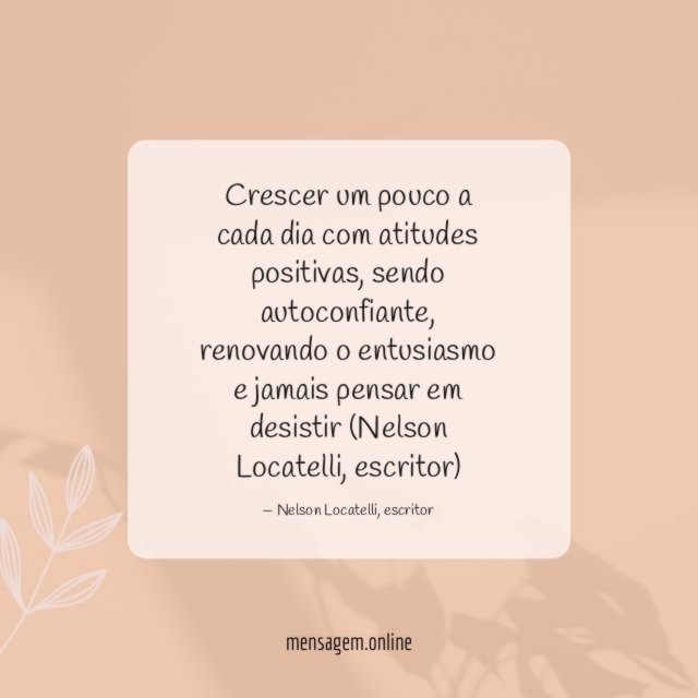 Crescer um pouco a cada dia com atitudes positivas