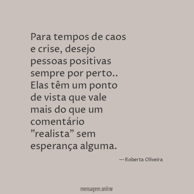 Para tempos de caos e crise