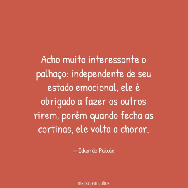 Acho muito interessante o palhaço