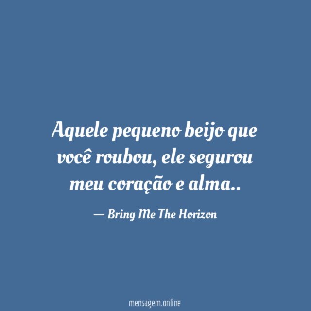 Aquele pequeno beijo que você roubou