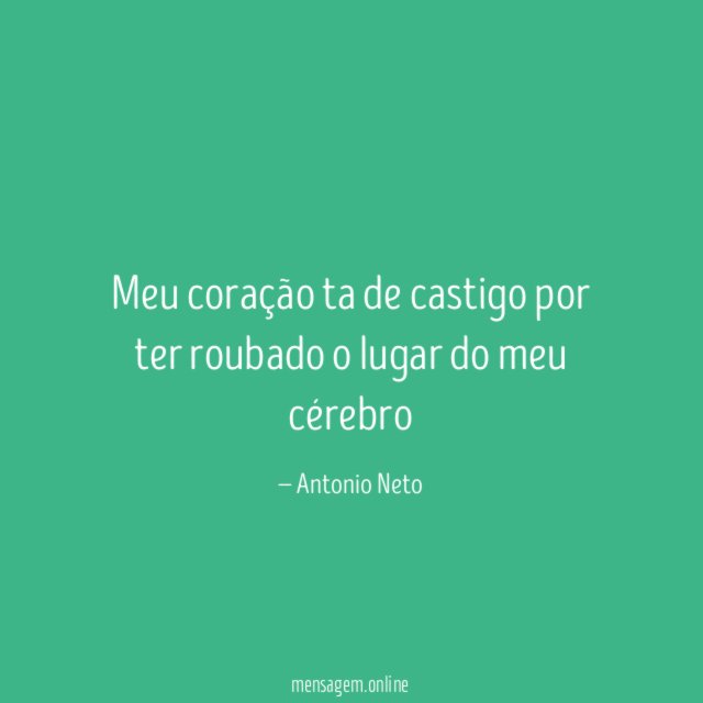 Meu coração ta de castigo por ter roubado