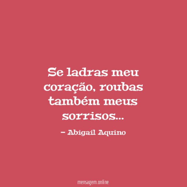 Se ladras meu coração