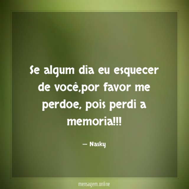 Se algum dia eu esquecer de você