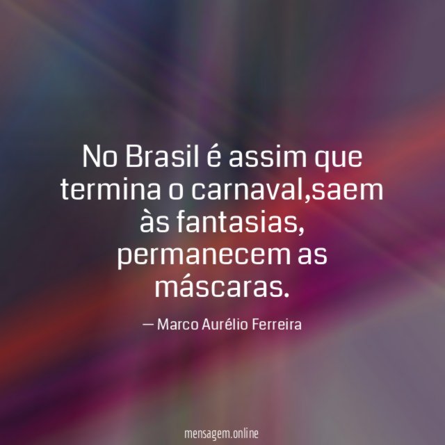 No Brasil é assim que termina o carnaval