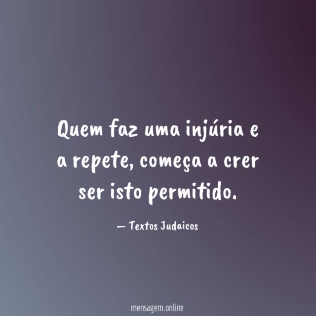 Quem faz uma injúria e a repete