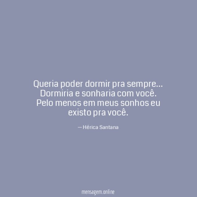 Queria poder dormir pra sempre