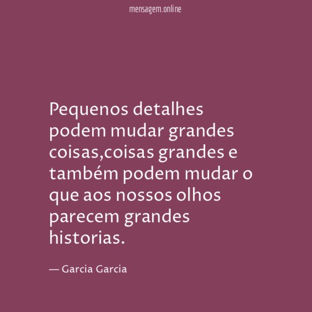 Pequenos detalhes podem mudar grandes coisas