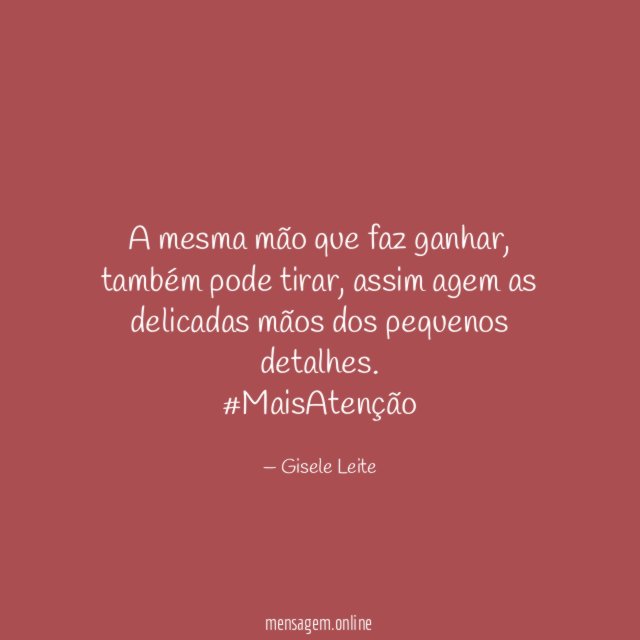 A mesma mão que faz ganhar