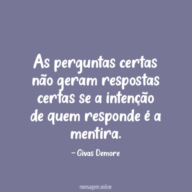 As perguntas certas não geram respostas certas se