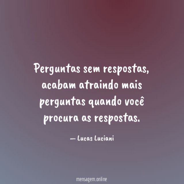 Perguntas sem respostas
