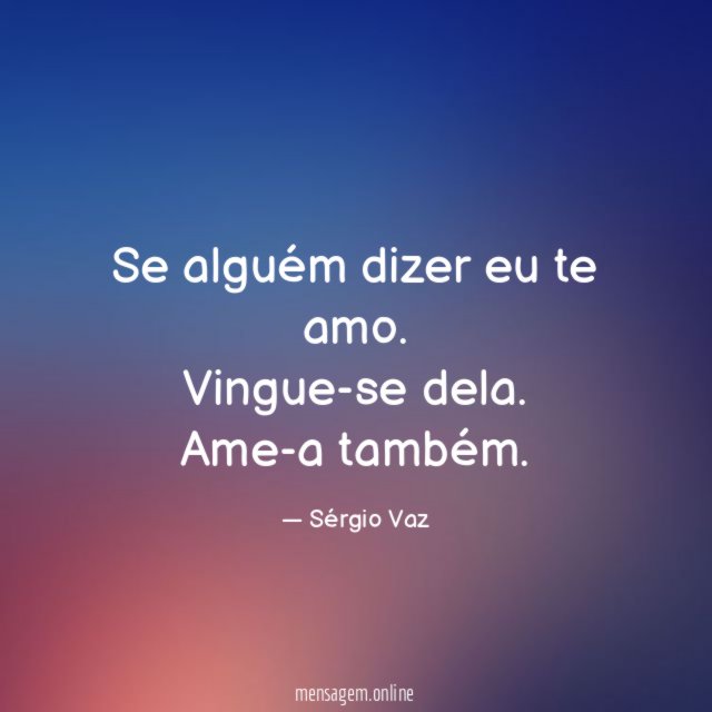 Se alguém dizer eu te amo