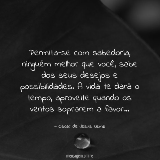 Permita-se com sabedoria