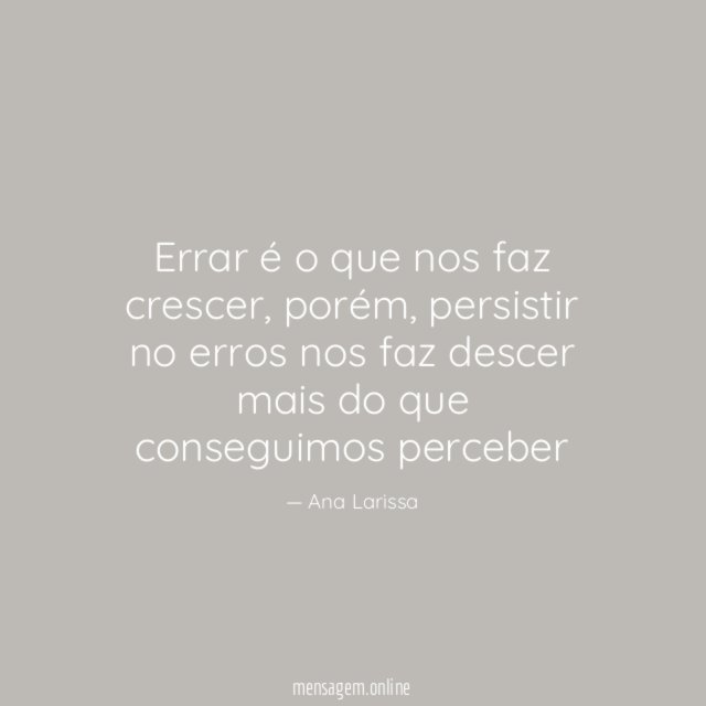 Errar é o que nos faz crescer