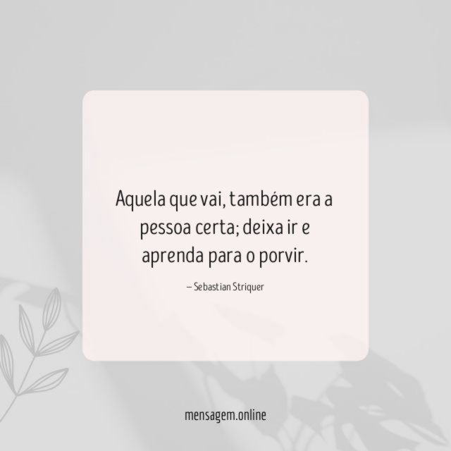 Aquela que vai