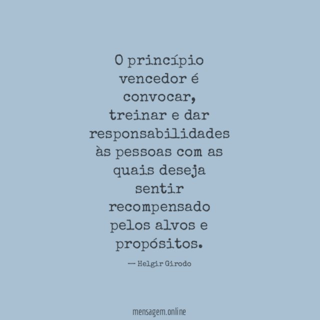 O princípio vencedor é convocar