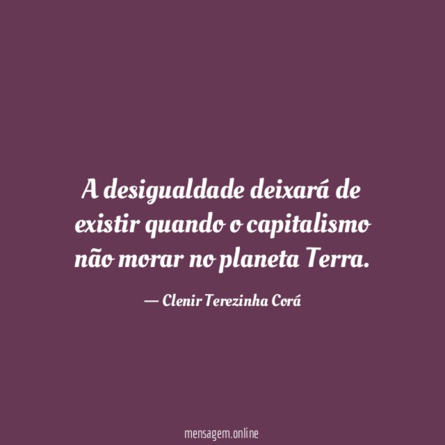 A desigualdade deixará de existir quando o capitalismo