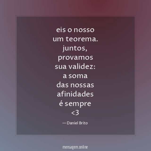 eis o nosso
um teorema.