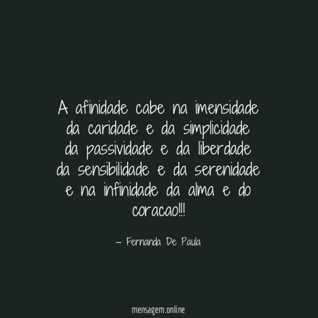 a afinidade cabe na imensidade da caridade e da