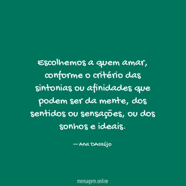 Escolhemos a quem amar