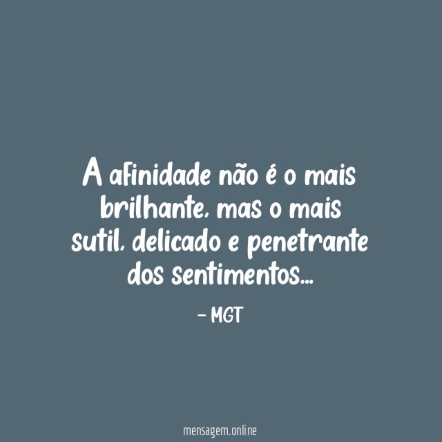 A afinidade não é o mais brilhante