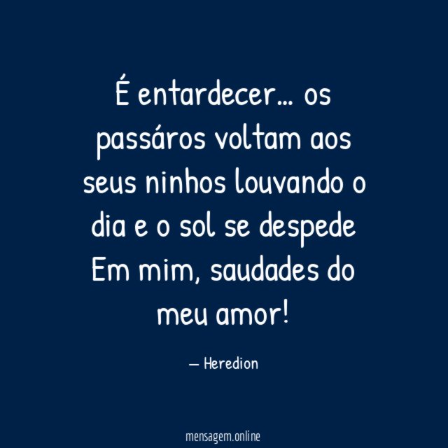 É entardecer