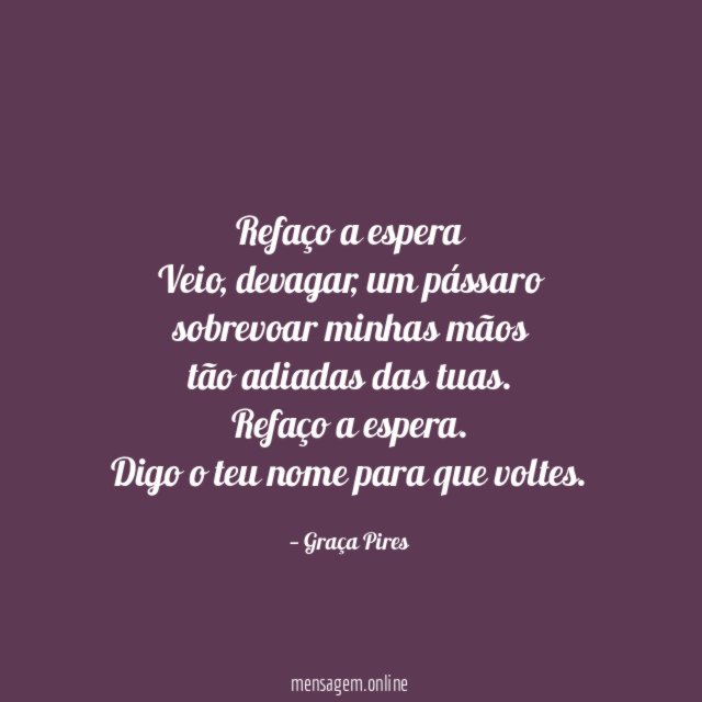 Refaço a espera