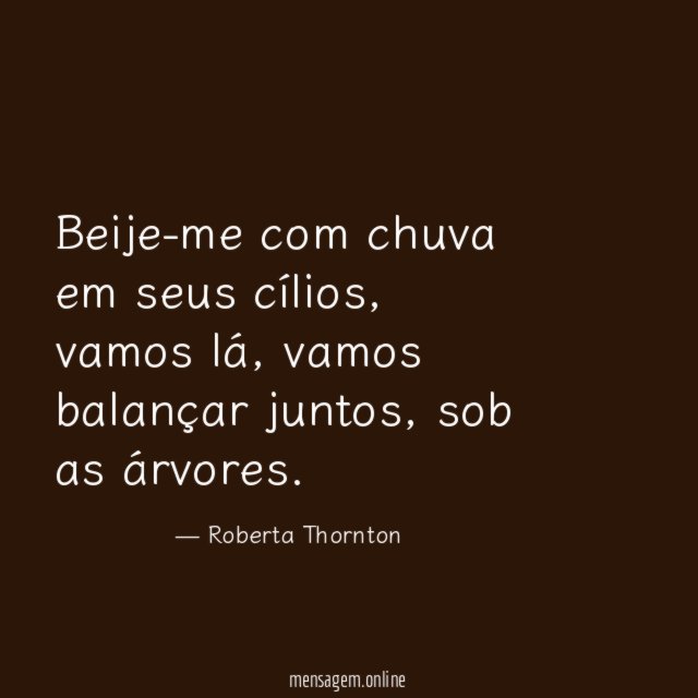 Beije-me com chuva em seus cílios
