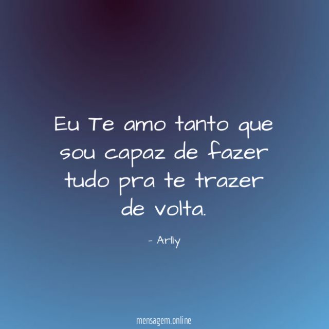 Eu Te amo tanto que sou capaz de