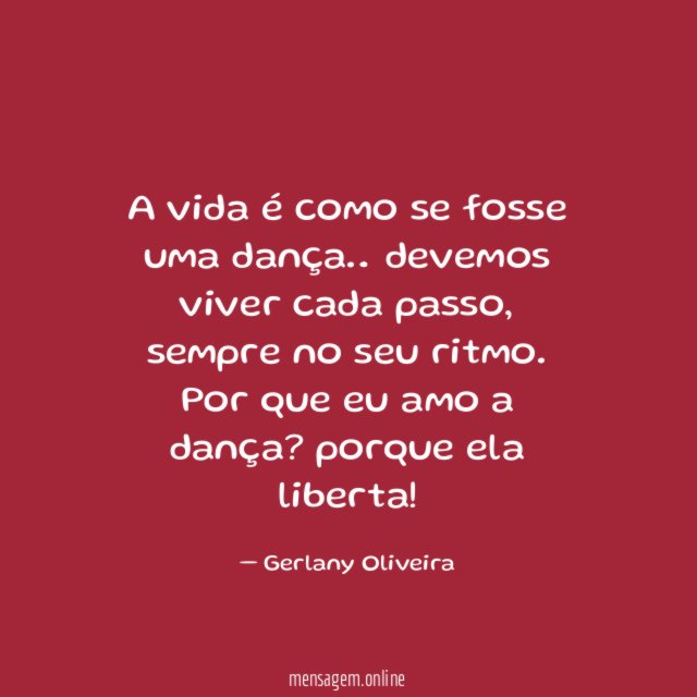 A vida é como se fosse uma dança