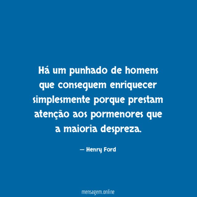 Há um punhado de homens que conseguem enriquecer
