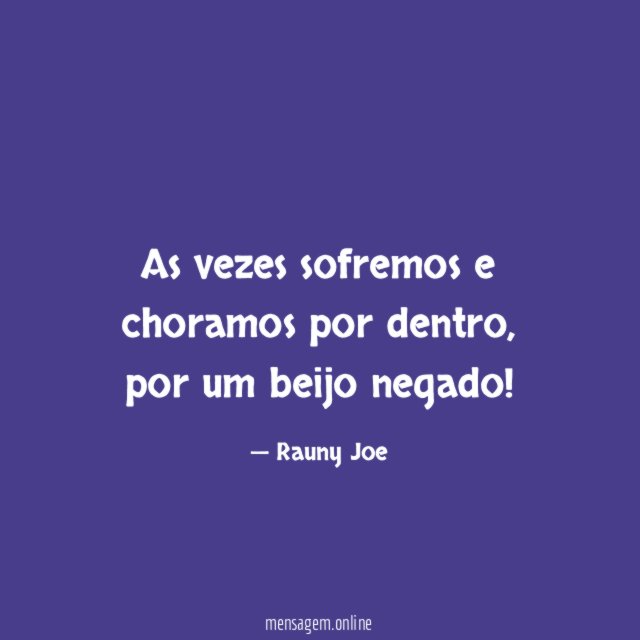 As vezes sofremos e choramos por dentro