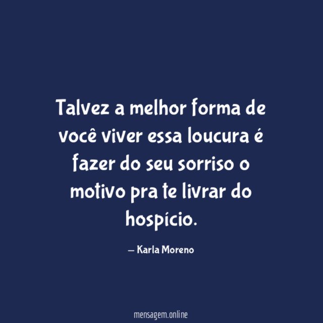 Talvez a melhor forma de você viver essa