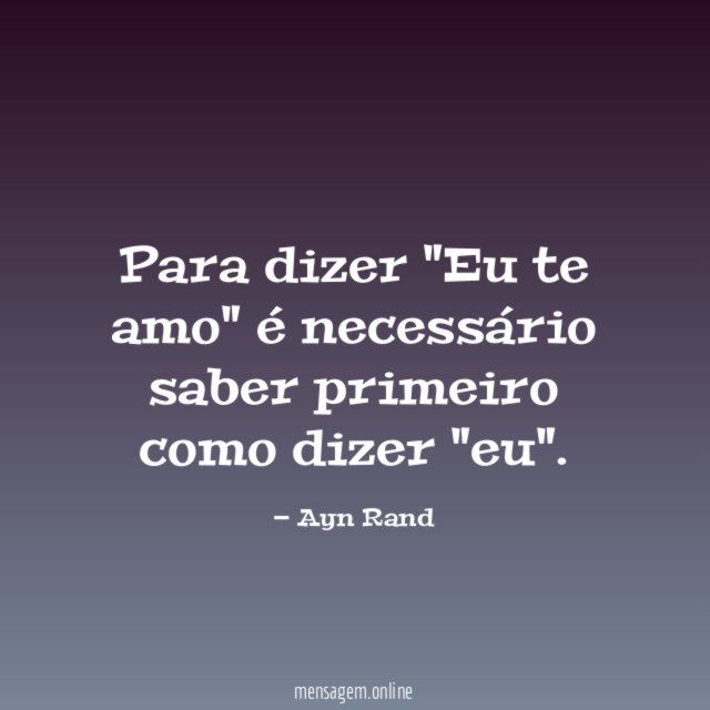 Para dizer "Eu te amo" é necessário saber primeiro como dizer "eu"
