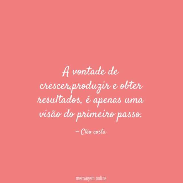 A vontade de crescer