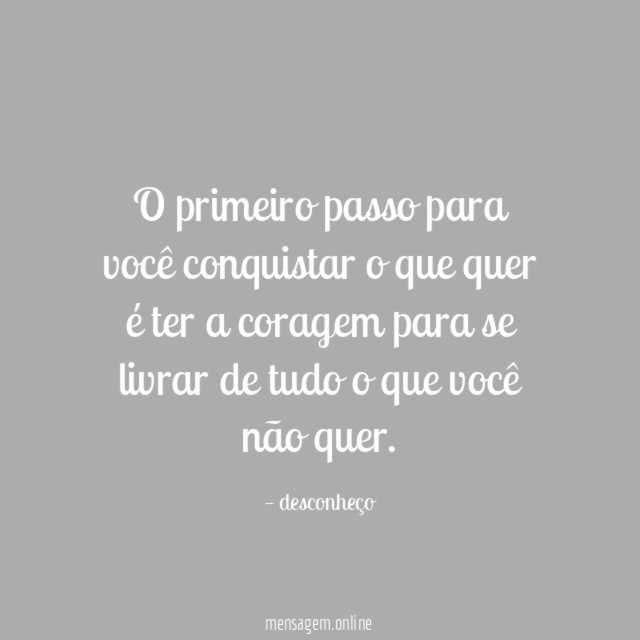 O primeiro passo para você conquistar o que