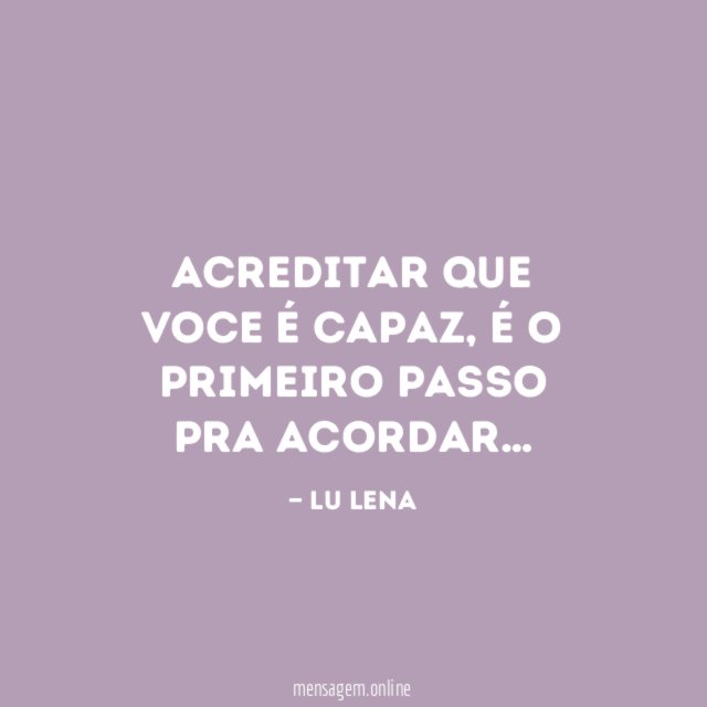 Acreditar que voce é capaz