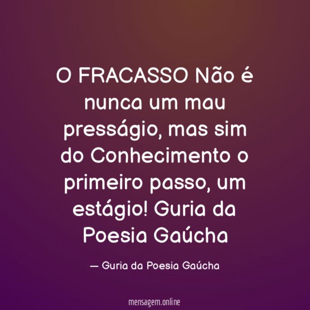 O FRACASSO