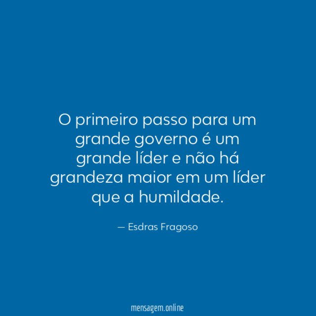O primeiro passo para um grande governo é