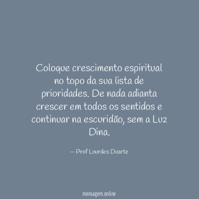 Coloque crescimento espiritual no topo da sua lista de prioridades
