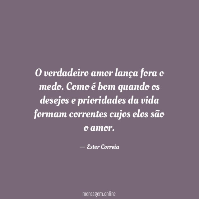 O verdadeiro amor lança fora o medo