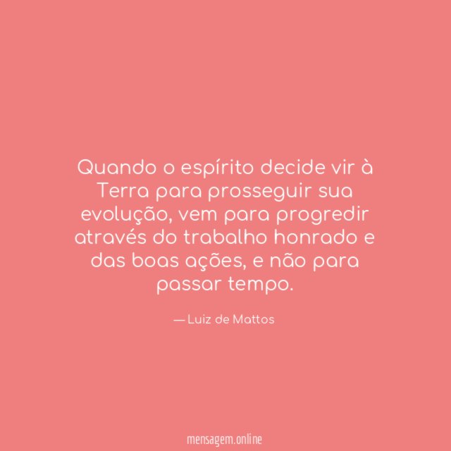 Quando o espírito decide vir à Terra para prosseguir sua evolução