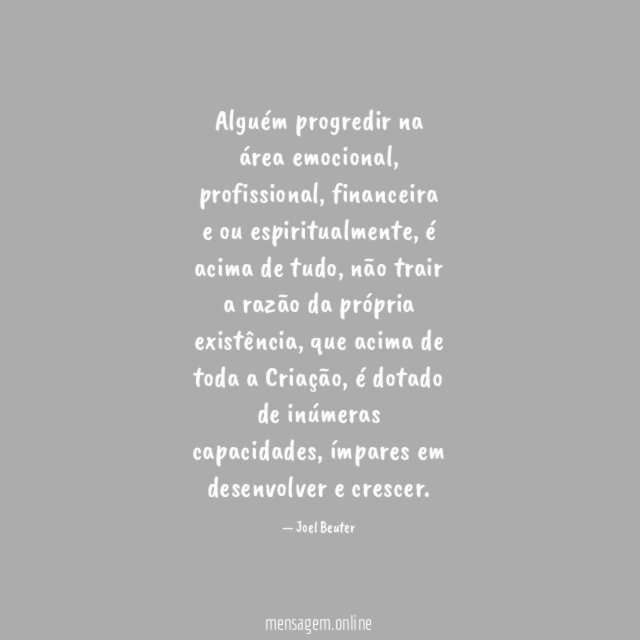 Alguém progredir na área emocional