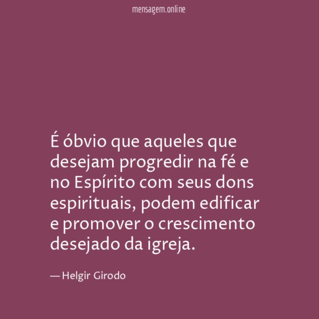 É óbvio que aqueles que desejam progredir na