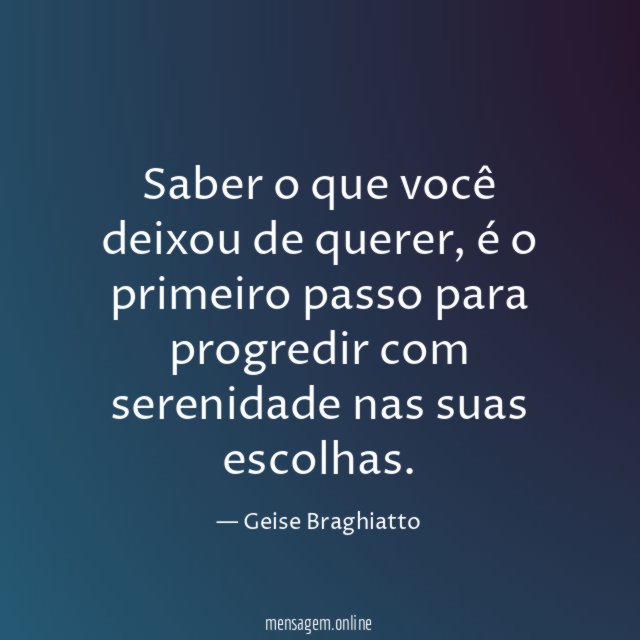 Saber o que você deixou de querer