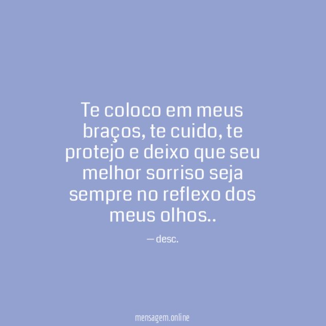 Te coloco em meus braços