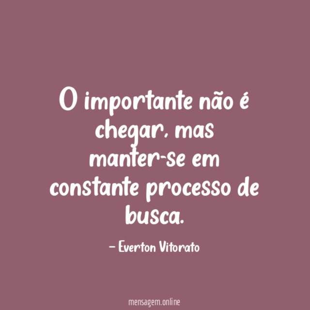 O importante não é chegar